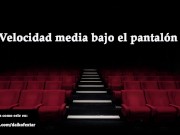 JOI - Masturbándote en el cine, fantasía en español.