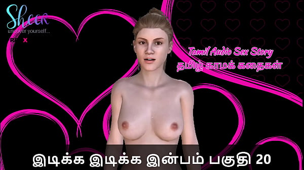 Historia de sexo tamil - Idiakka Idikka Inbam - 2o